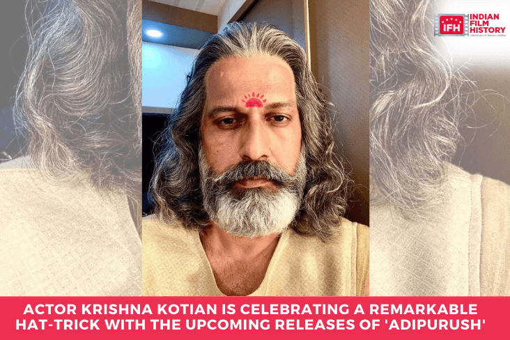 Actor Krishna Kotian Is Celebrating A Remarkable Hat-trick With The Upcoming Releases Of 'Adipurush'