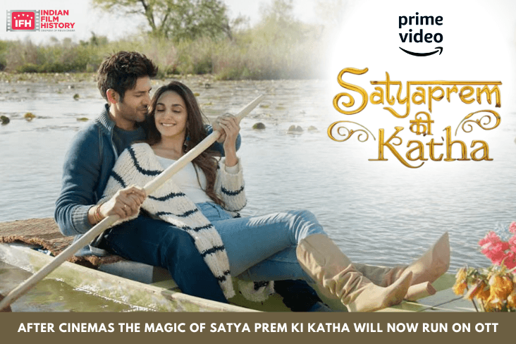 After Cinemas, The Magic Of 'Satya Prem Ki Katha' Will Now Run On OTT