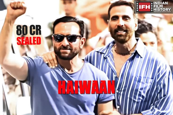 Akshay Kumar Saif Ali Khans Haiwaans 80 Crore Sealed