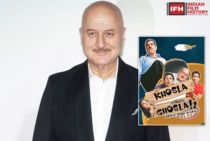 Anupam Kher Begins Work On 550th Film Khosla Ka Ghosla 2