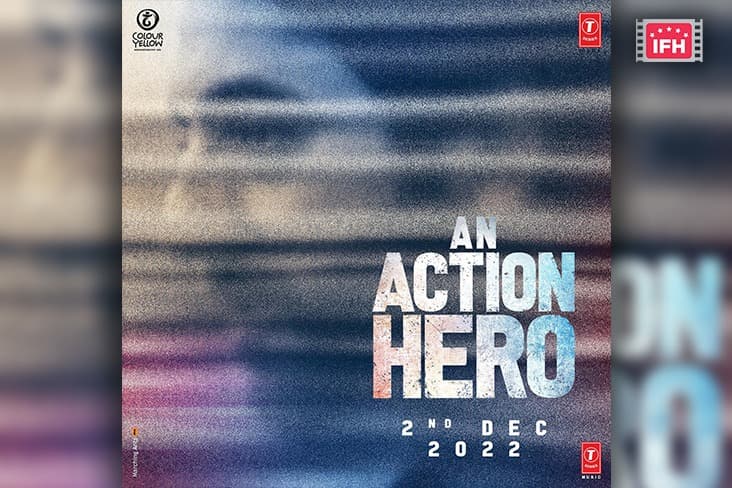 Ayushmann Khurrana Announces The Release Of His Upcoming Film ‘An Action Hero’, Shares Poster