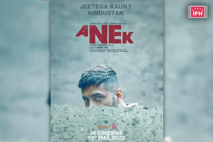 Ayushmann Khurrana Starrer Political Thriller Anek To Release Theatrically On May 13th
