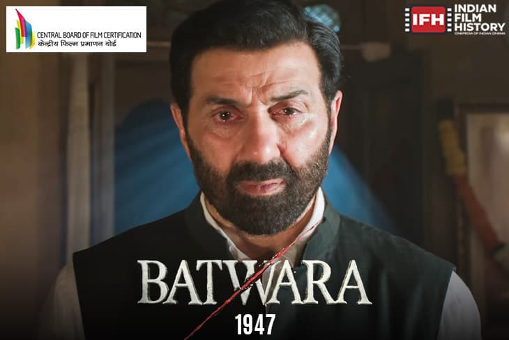Batwara 1947 Gets A Clearance By CBFC Without A Single Cut Given A Certificate