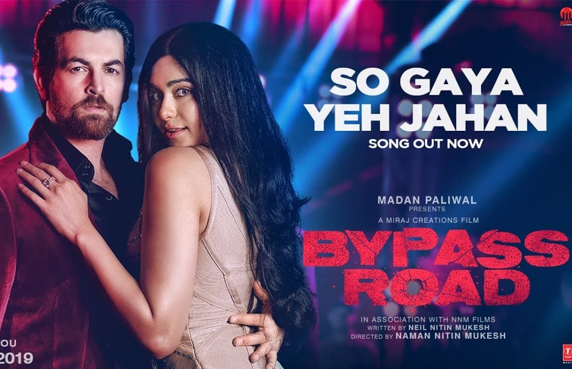 Bypass Road to have recreated version of ‘So Gaya Yeh Jahan’