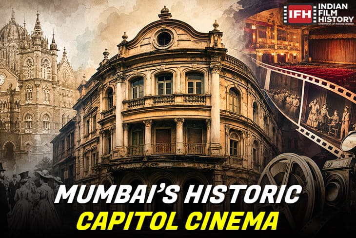 Capitol Cinema One Of Mumbais Oldest Theatrical Landmarks