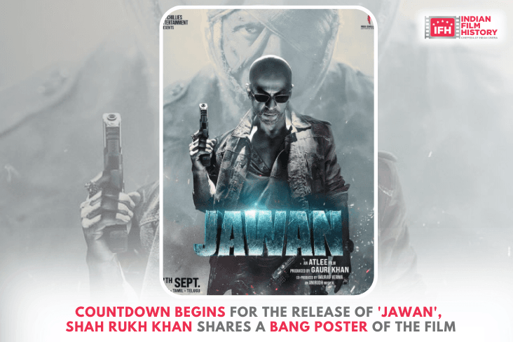 Countdown Begins For The Release Of 'Jawan', Shah Rukh Khan Shares A Bang Poster Of The Film