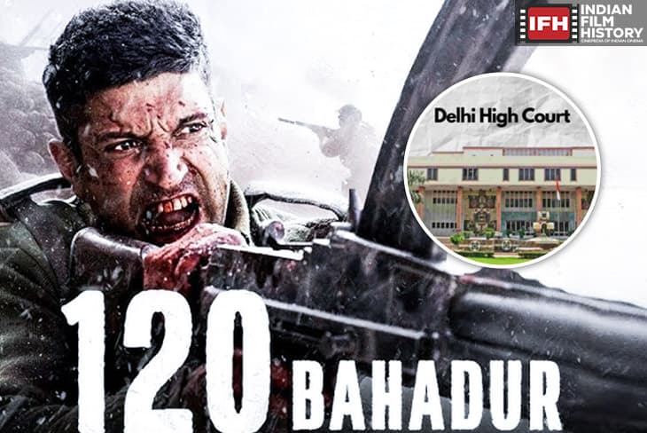 Delhi High Court Rejects Plea Alleging '120 Bahadur' Distorts History.