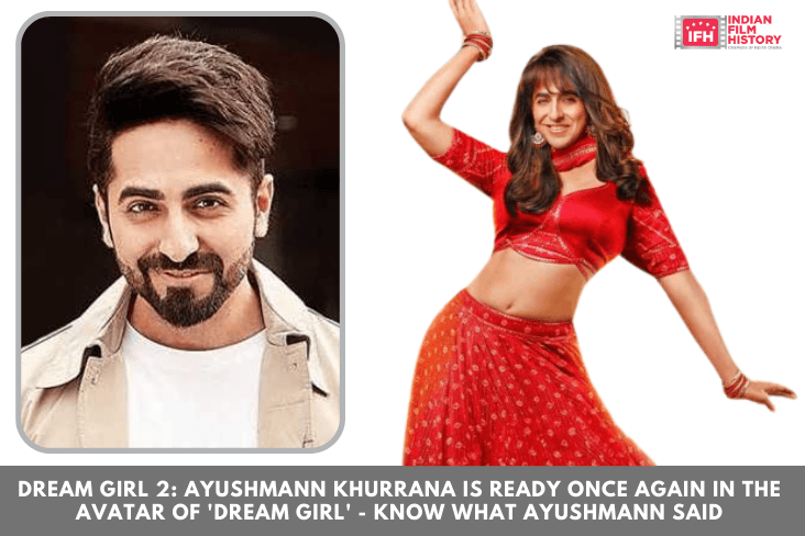 Dream Girl 2 Ayushmann Khurrana Is Ready Once Again In The Avatar Of Dream Girl - Know What Ayushmann Said