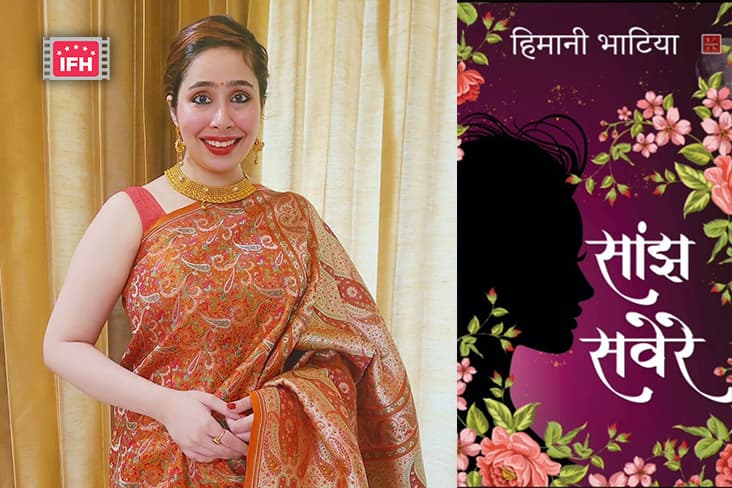 Famous Actress And Author Himanee Bhatia, Officially Announces The Release Of Her Third Book, ‘Saanjh Savere’