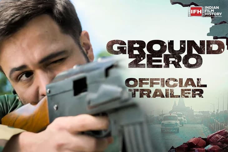 Ground Zero Trailer Emraan Hashmi Leads An Intense Operation To Save Kashmir