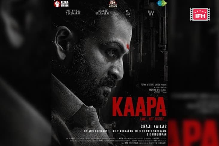 "Kaapa Has A Very Strong Story And That Is The Key To Making Good Cinema Today," Says Prithviraaj Sukumaran