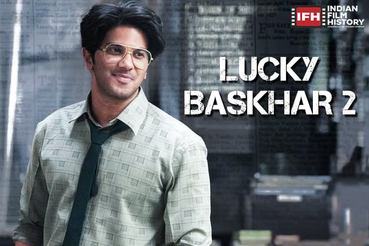 Lucky Baskhar 2 Rumoured To Be In The Works