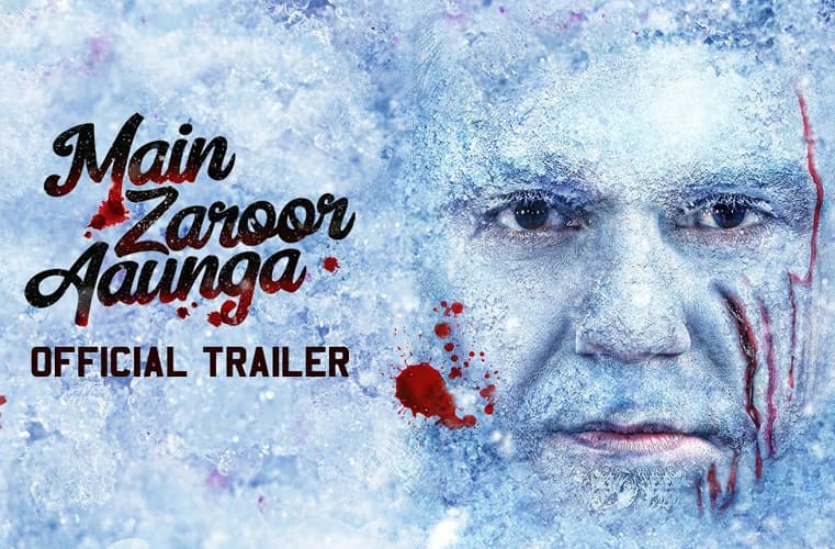 Main Zaroor Aaunga Trailer Released