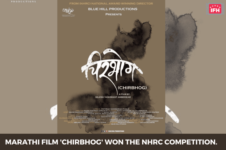 Marathi Film Chirbhog Won The NHRC Competition