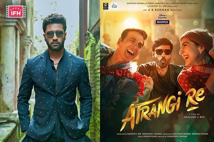 “Mazaa Aa Gaya”- Vicky Kaushal On Aanand L Rai’s Atrangi Re, Asks To Be Cast Next