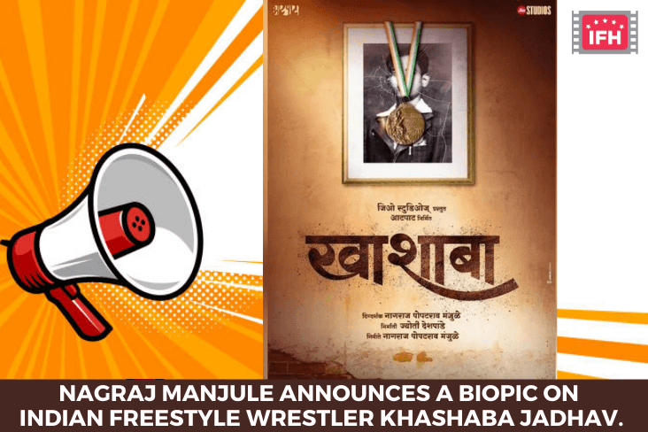 Nagraj Manjule Announces A Biopic On Indian Freestyle Wrestler Khashaba Jadhav.