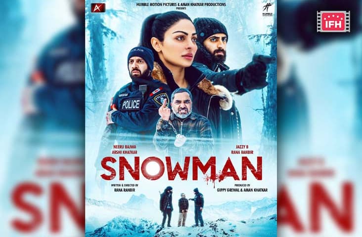 Neeru Bajwa And Jazzy B Starrer Snowman To Release This July