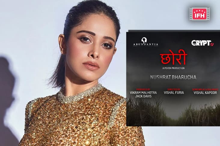 Nushrrat Bharuccha Ready For The Preparations Of 'Chhori 2', Said - The Story Of The Film Is Very Scary.