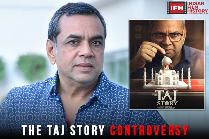 Paresh Rawal Calls ‘The Taj Story’ Controversy A “Big Loss To India’s Social Fabric”