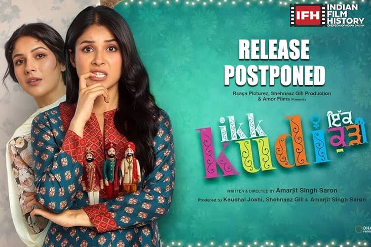 Punjabi Film 'Ik Kudi' Postponed Due To The Flood-Ravaged Punjab