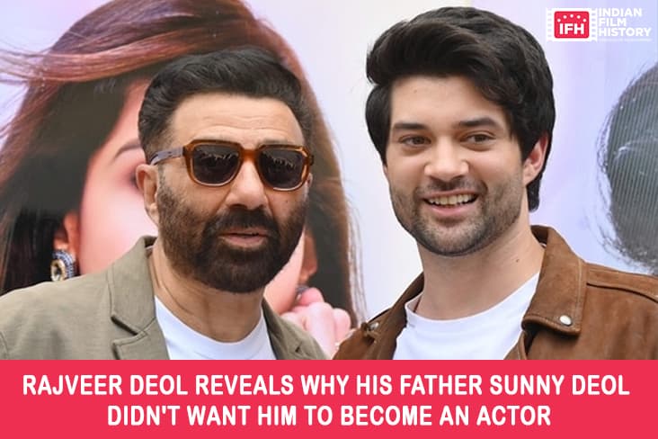 Rajveer Deol Reveals Why His Father Sunny Deol Didn't Want Him To Become An Actor