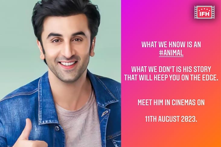 Ranbir Kapoor Starrer Animal To Release On 11th August 2023
