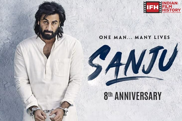 Ranbir Kapoors Extraordinary Physical And Emotional Role In Sanju On Its 8th Anniversary Stands As A Defining Peak In The Modern Indian Cinema