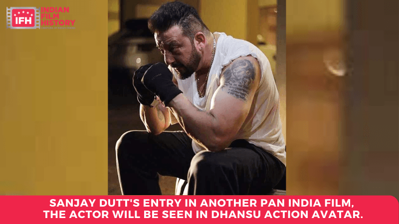 Sanjay Dutt's Entry In Another Pan India Film, The Actor Will Be Seen In Dhansu Action Avatar.