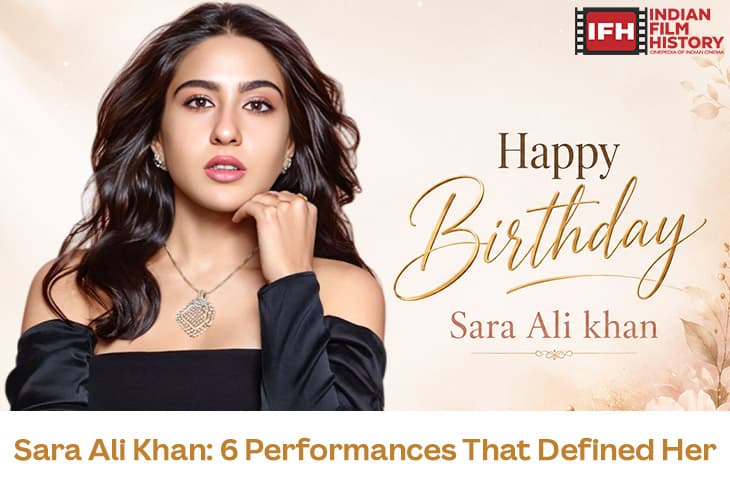 Sara Ali Khan Birthday Special 5 Performances That Trace Her Evolution From Kedarnath To Pati Patni Aur Woh Do