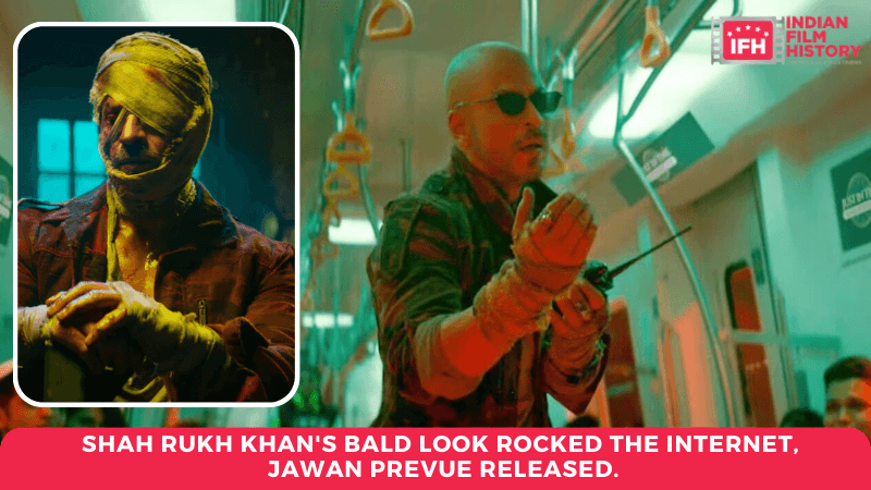 Shah Rukh Khan's Bald Look Rocked The Internet, Jawan Prevue Released.