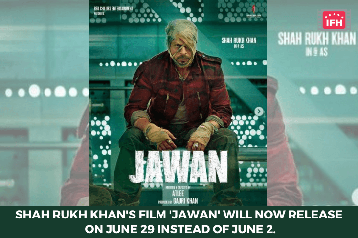 Shah Rukh Khan's Film Jawan Will Now Release On June 29 Instead Of June 2.