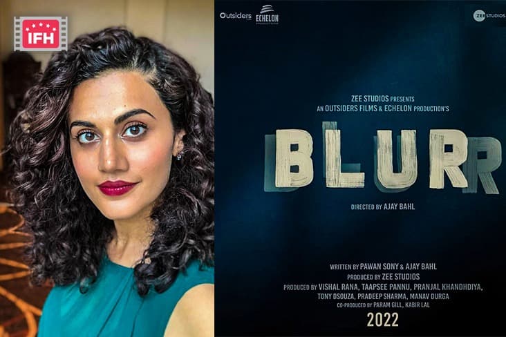 Taapsee Pannu Shares First Look Of Her Home Production Film ‘Blurr’