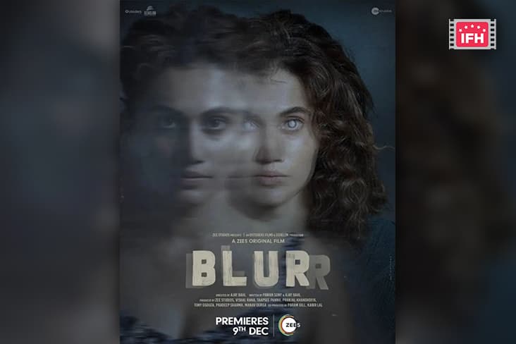 Taapsee Pannu Starrer 'Blurr' Motion Poster Out!