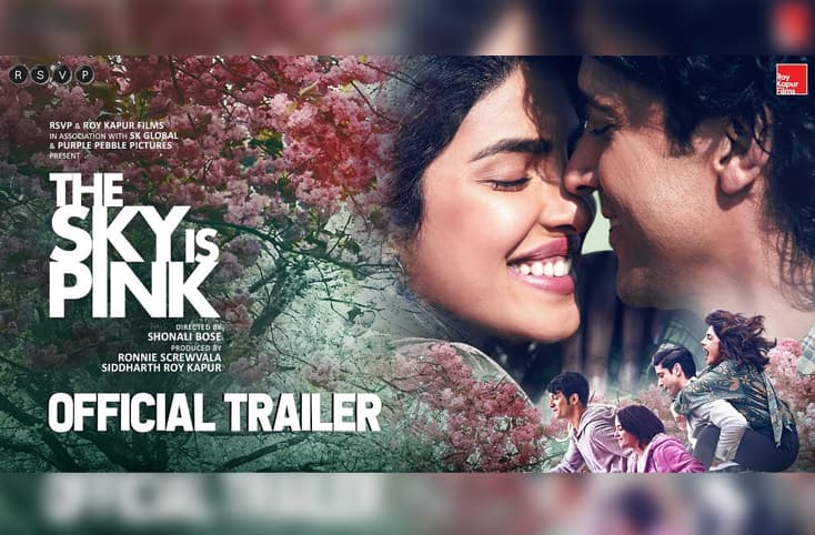 The Sky is Pink trailer out!