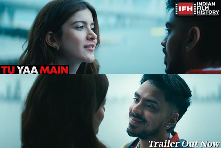 Tu Yaa Main Trailer Is Out Shanaya Kapoor And Adarsh Gouravs Thrilling Story Is Unveiled