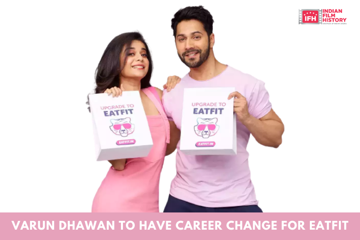 Varun Dhawan To Have Career Change For Eatfit