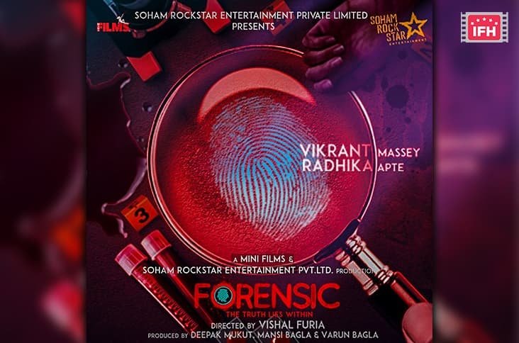 Vikrant Massey And Radhika Apte To Star In Crime Thriller 'Forensic', Motion Poster Out