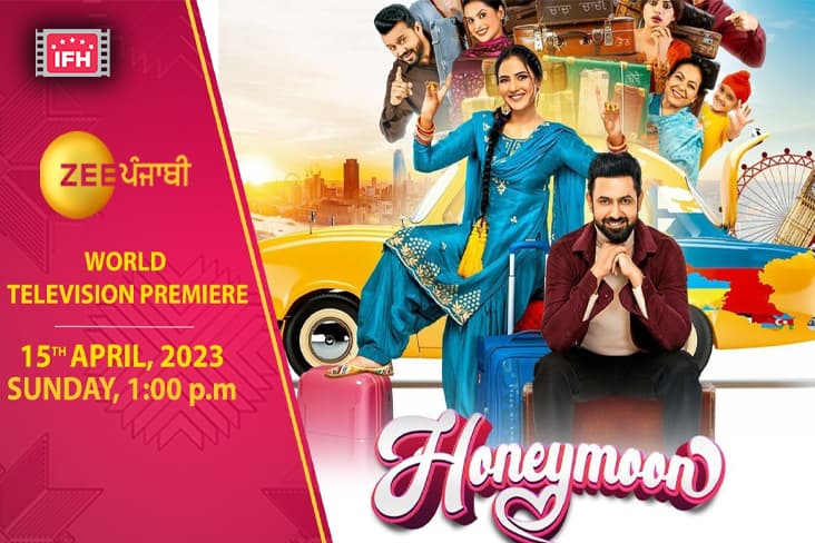 Watch The World Television Premiere Of The Movie "Honeymoon" On April 15 At 1 PM Only On Zee Punjabi