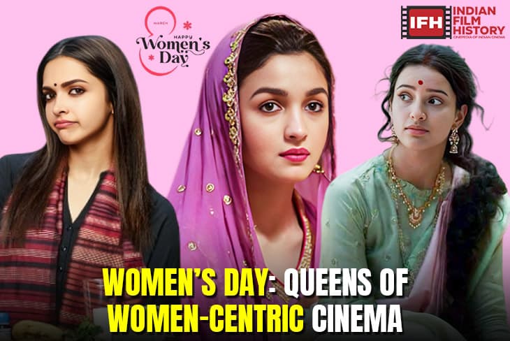 Womens Day Special With Actresses Who Have Anchored Women Centric Films