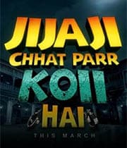 Jijaji Chhat Parr Koii hai (2021) poster