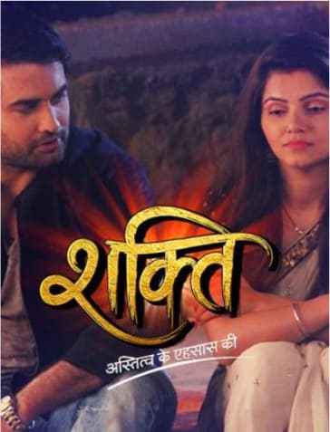 Shakti - Astitva Ke Ehsaas Ki