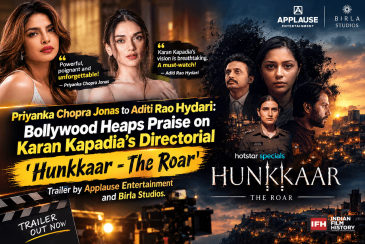 Priyanka Chopra Jonas to Aditi Rao Hydari: Bollywood Heaps Praise on Karan Kapadia’s Directorial ‘Hunkkaar - The Roar’ Trailer by Applause Entertainment and Birla Studios