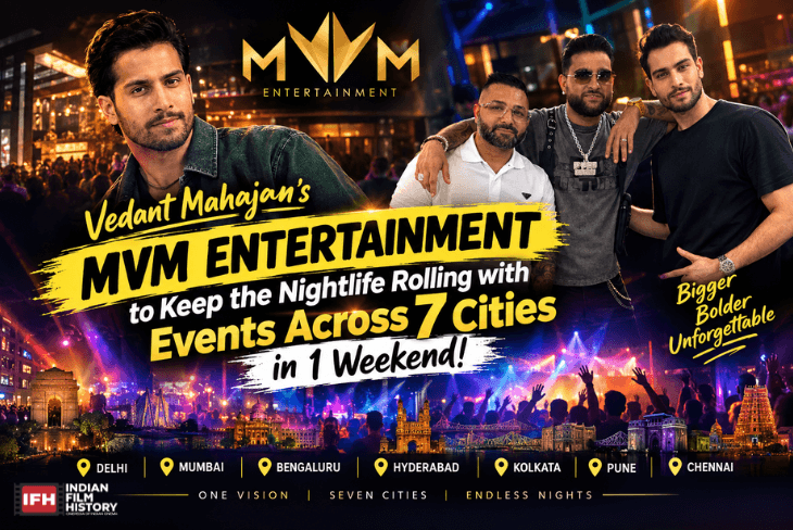 Vedant Mahajan’s MVM Entertainment to Keep the Nightlife Rolling with Events Across 7 Cities in 1 Weekend!