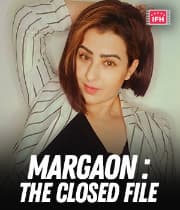 Margaon The Closed File