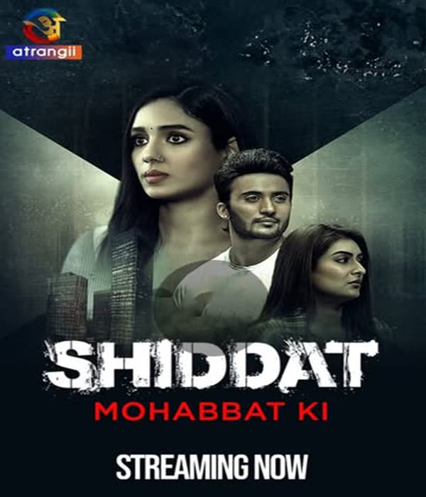 Shiddat Mohabbat Ki
