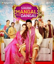 Shubh Mangal Mein Dangal