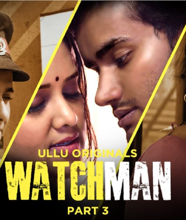 Watchman Part - 3