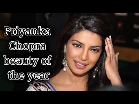 Priyanka Chopra Beauty Of The Year