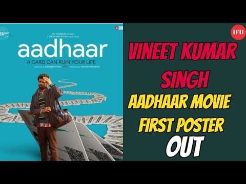 Vineet Kumar Singh's Aadhaar Movie First Poster Out