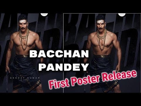 Akshay Kumar's Bacchan Pandey First Poster Release | Indian Film History